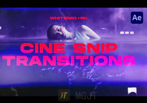 AE模板-15个电影胶片过渡剪辑转场 Cine Snip Transitions-MGJT资源