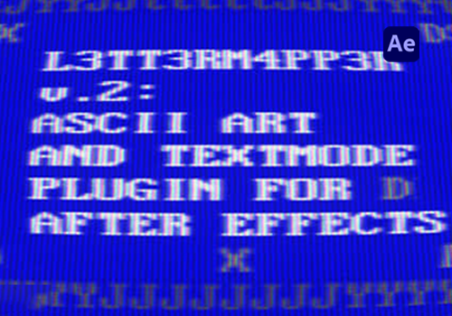 AE插件-ASCII文本乱码视频映射特效 L3tt3rM4pp3r2 v2.8 [win]-MGJT资源