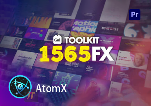 PR脚本-1565种转场调色分屏背景文字标题排版特效动画预设 Gal Toolkit for Premiere Pro v3.1-MGJT资源