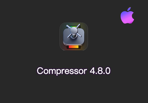 视频压缩编码转码 Apple Compressor 4.8.0 视频压缩编码转码 Apple Compressor 4.8.0