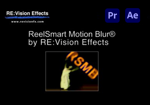 PR/AE插件-动态运动模糊效果ReelSmart Motion Blur v6.4.1[win][mac]-MGJT资源