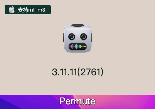 MAC电脑多媒体转换软件 Permute 3.11.11-MGJT资源