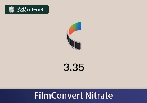 达芬奇插件-数字转胶片调色 FilmConvert Nitrate v3.35[mac]-MGJT资源