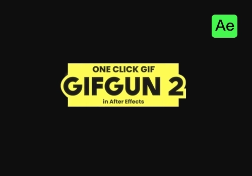 AE脚本-一键快速输出GIF动图 GifGun 2.0.21-MGJT资源