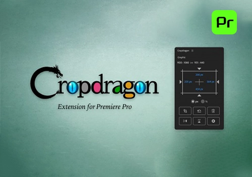 PR脚本-图像画面快速裁剪工具 Cropdragon v1.0.1-MGJT资源