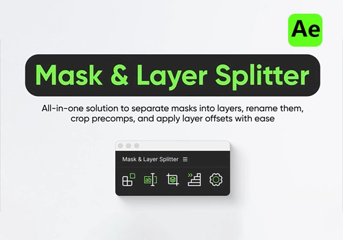 Ae脚本-遮罩与图层分割器 Mask & Layer Splitter v1.1.0-MGJT资源