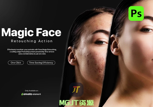 PS动作-一键AI魔法完美人脸皮肤磨皮遮瑕修饰效果-MGJT资源