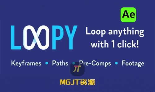 Ae脚本-关键帧路径循环动画 Loopy v1.2.3-MGJT资源
