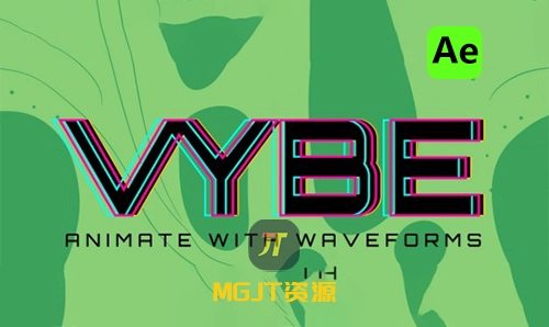 Ae脚本-动态节奏化动画加速合成器工具 Vybe v1.00-MGJT资源