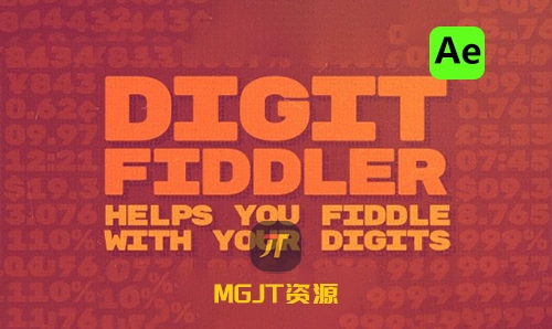 Ae插件-数字时间百分比滚动效果动画 Digit Fiddler v1.4.0 [win]-MGJT资源