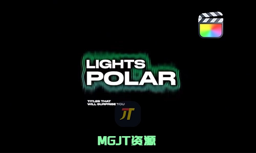 FCPX插件-6种轻盈灵动的头衔标题视觉效果-MGJT资源