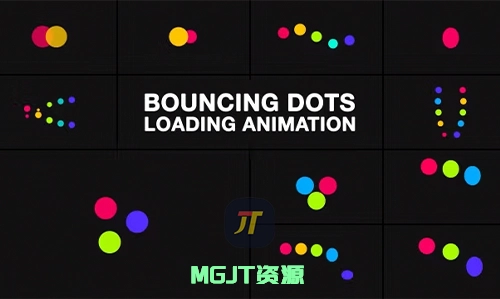 11个弹跳圆点加载MG动画效果 AE 模板-MGJT资源