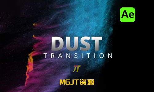 Ae插件--灰尘粒子消散溶解转场过渡特效 Dust Transition v1.0.2[win]-MGJT资源