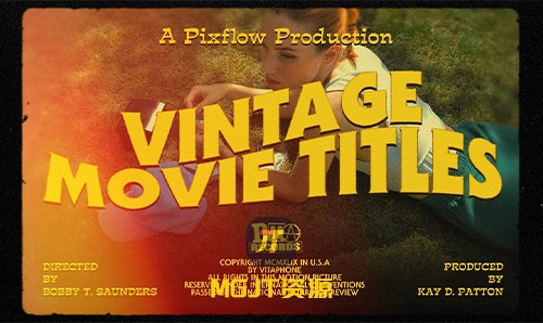 30部怀旧之情老式影片动画标题字幕PS+PR+AE模板集合 PixFlow - Animated Vintage Movie Titles-MGJT资源