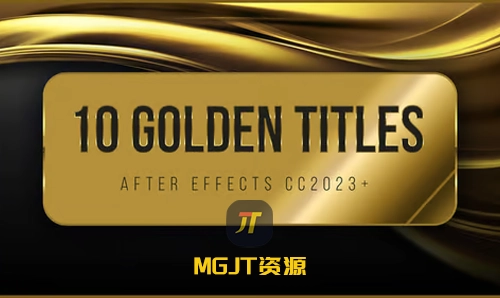 10个奥斯卡豪华流体金格莱美金色标题效果 AE模板-MGJT资源
