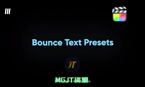 FCPX插件-30个创意弹跳文本标题MG动画效果-MGJT资源