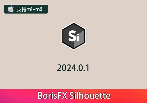 PR/AE/OFX插件-ROTO跟踪抠像合成软件BorisFX Silhouette 2024.0.1[mac]-MGJT资源